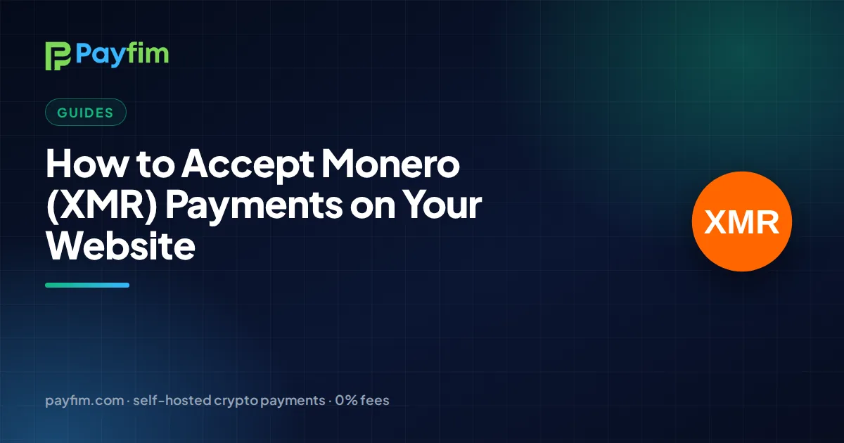 How to Accept Monero (XMR) Payments on Your Website