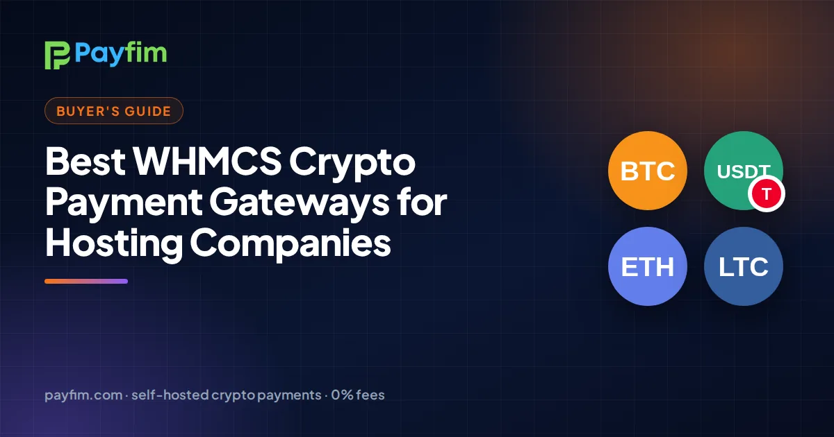 Best WHMCS Crypto Payment Gateways for Hosting Companies