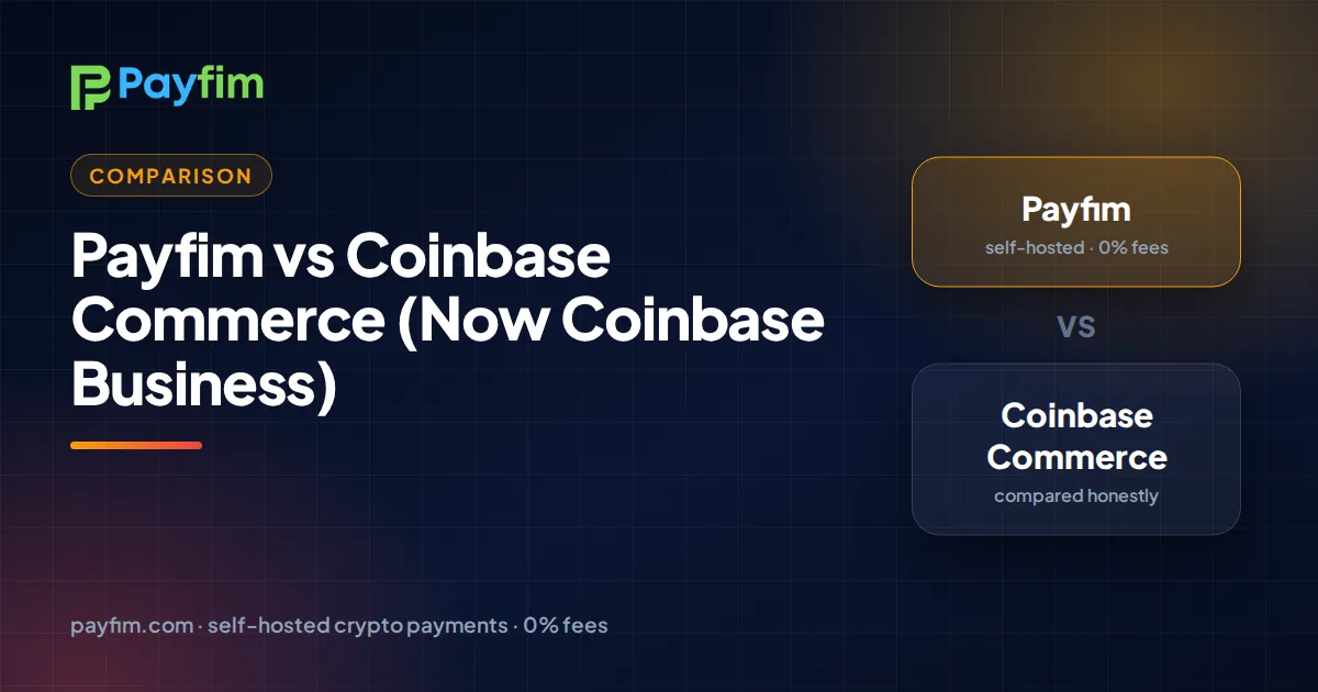 Payfim vs Coinbase Commerce (Now Coinbase Business)